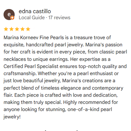 Five-star review of Marina Korneev Fine Pearls by edna castillo on a white background.