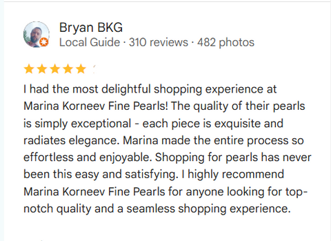 Five-star review from a local guide for Marina Korneev Fine Pearls with positive comments on pearl quality and shopping experience.